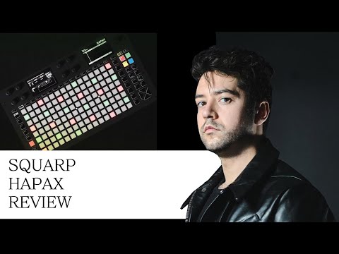 THE SQUARP HAPAX IS THE MOST POWERFUL SEQUENCER ON THE MARKET