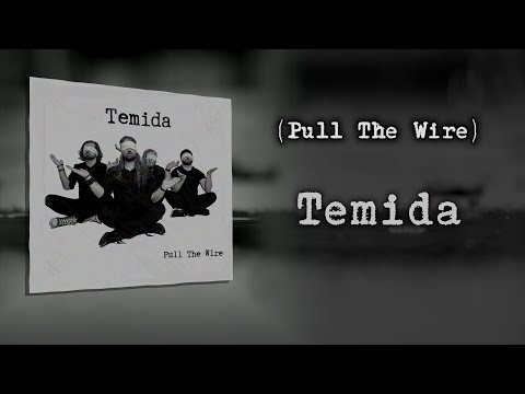 PULL THE WIRE - Temida (Oficjalne Lyrics Video) (2023)
