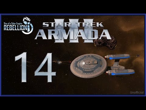 Star Trek Armada 3 (SOASE:R) - ß-Quadrant threeway Ep14