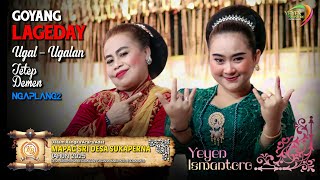 Download lagu TETEP DEMEN - UGAL UGALAN - NGAPLANG NGAPLANG - GOYANG LAGEDAY | MAPAG SRI DS. SUKAPERNA TUKDANA mp3 Download lagu TETEP DEMEN - UGAL UGALAN - NGAPLANG NGAPLANG - GOYANG LAGEDAY | MAPAG SRI DS. SUKAPERNA TUKDANA mp3