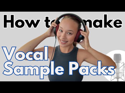 How to Make Vocal Sample Packs in 7 STEPS