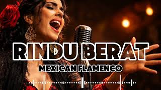 Download lagu 🎶Rindu Berat — Camelia Malik | Mexican Flamenco mp3