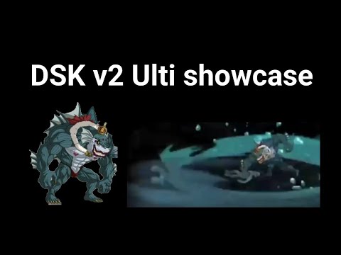 DSK v2 (SSR+) Ulti showcase