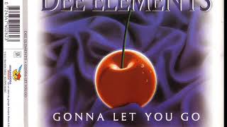DEE ELEMENTS - Gonna let you go (funk floor mix)