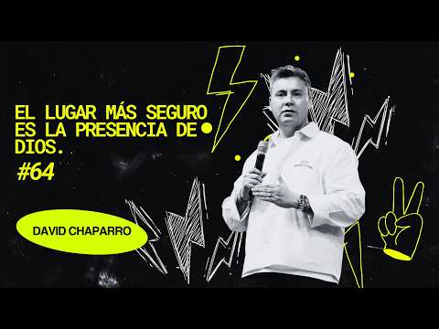 El lugar más seguro es la presencia de Dios #64