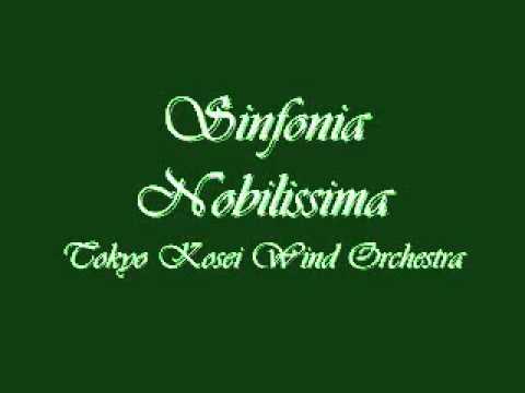 Sinfonia Nobilissima. Tokyo Kosei Wind Orchestra.