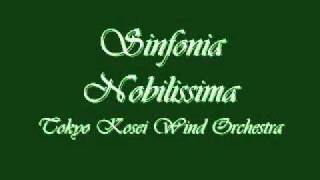 Sinfonia Nobilissima. Tokyo Kosei Wind Orchestra.