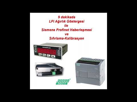 9 dakikada LPi Ağırlık Göstergesi ile Siemens Tia Portal Profinet haberleşmesi