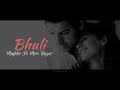Saajna Song I Me Aur Main Falak Shabir Song Whatsapp Status John Abraham Status