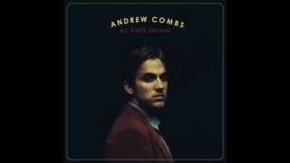 ANDREW COMBS - Nothing To Lose