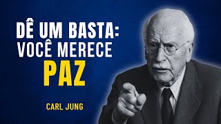 O Poder de Dizer "Chega" – Psicologia de Carl Jung Revela a Verdade Sobre o Amor-Próprio