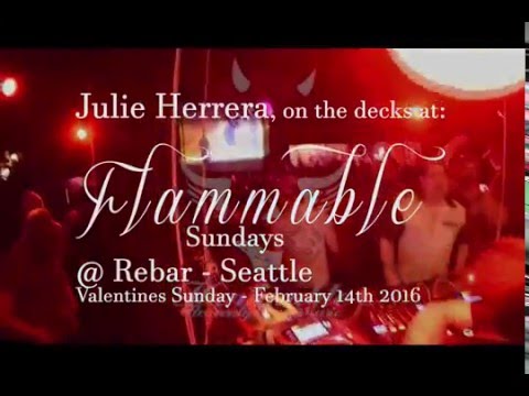 JULIE HERRERA - ON THE DECKS @ FLAMMABLE - REBAR - SEATTLE