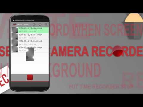 Secret Camera Recorder Video