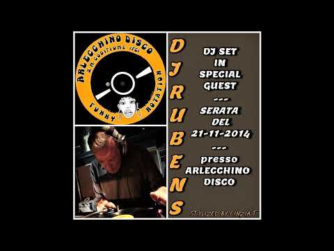 DJ RUBENS@ARLECCHINO DISCO Serata del 21-11-2014 -DJ SET LIVE IN SPECIAL GUEST (Video by Cinzia T.)