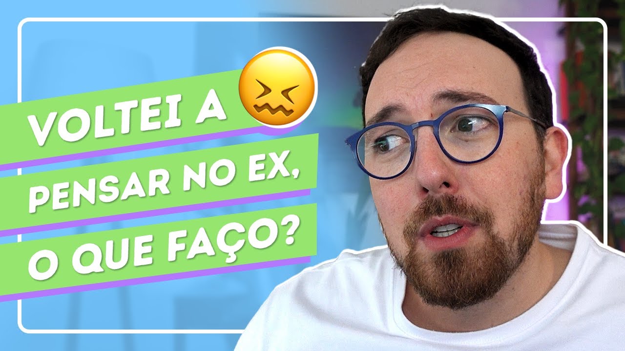 Estou com saudade do(a) ex, e agora?