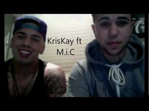 KrisKay ft M.i.C - Im Down W/ Lyrics