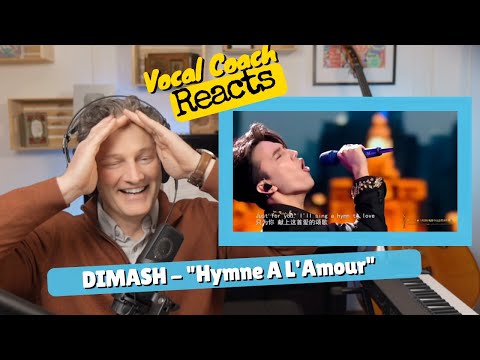 Vocal Coach REACTS - DIMASH - Hymne A L'Amour