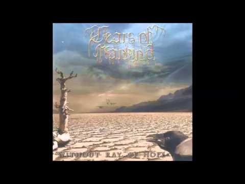 Tears Of Mankind - Without Ray Of Hope - Full Album