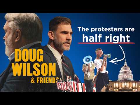 Yes, Christ Church D.C. is Foolishness (ft. Brooks Potteiger) | Doug Wilson & Friends