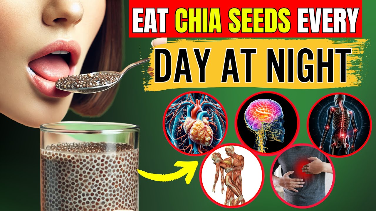 Eat Chia Seeds At NIGHT for 1 Week & See What Will Happen to YOU | Benefits Of Chia Seeds At Night