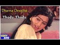 Dharma Devathai Tamil Movie Thodu Thodu Song Vijayakanth Raadhika Pallavi Raveendran