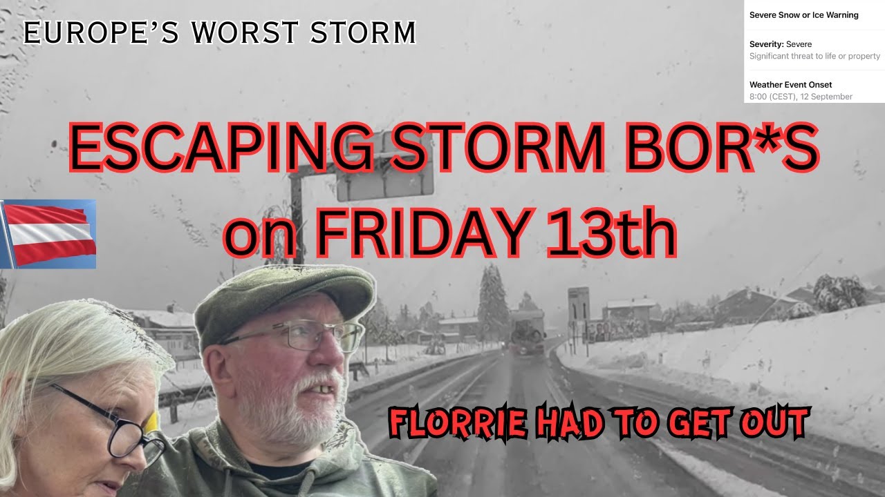 ESCAPING STORM BORIS in our Motorhome Florrie. Europe's Worst Storm - We had to get out.