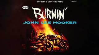 John Lee Hooker - "Let's Make It" (Stereo)
