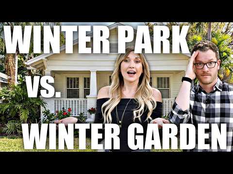 Winter Garden vs Winter Park - Orlando's Best Places to Live?