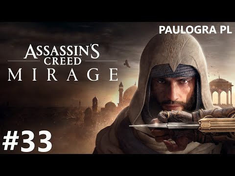 Gramy w Assassin's Creed Mirage PS5 odc. 33 Dzicz na 100% / Bagdacka opowieść