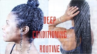 DEEP CONDITIONING ROUTINE ON NATURAL HAIR