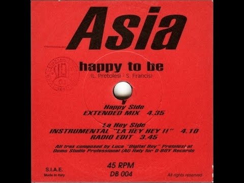 Asia with Digital Boy - Happy To Be (Extended Mix) [1995, Euro House]