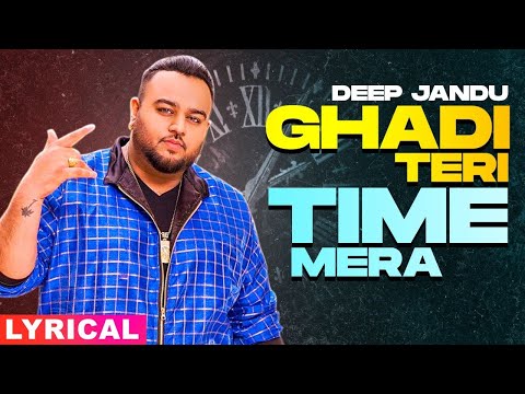 Ghadi Teri Time Mera (Lyrical) — watch video