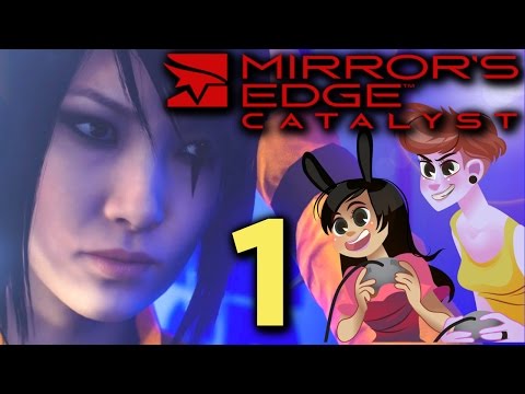 MIRROR'S EDGE CATALYST - 2 Girls 1 let's Play Gameplay Walkthrough Part 1: Faith