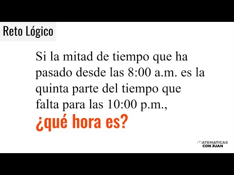 ¿SABES QUÉ HORA ES? Problema de razonamiento matemático