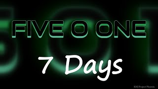 &quot;7 Days&quot; by FIVE O ONE - English Translation