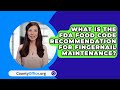 What Is The FDA Food Code Recommendation For Fingernail Maintenance? - CountyOffice.org