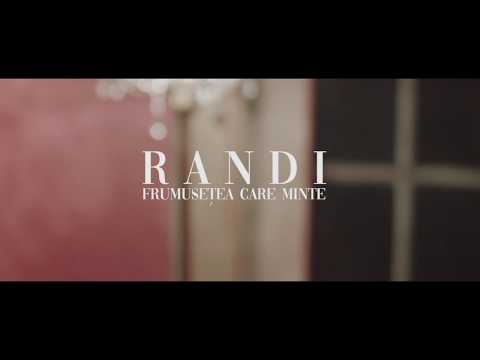 Randi – Frumusetea care minte 2019 Video