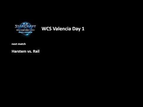 Rail vs. Harstem (WCS Valencia Groupstage 2 - Group G)