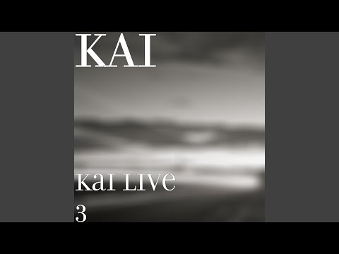 Kai Kanse Dec 24th (Live)
