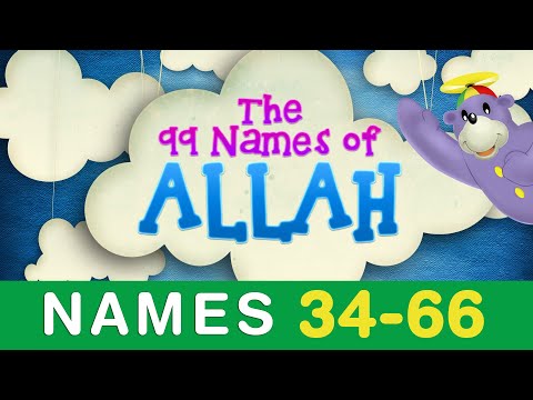 Learn the 99 Names of ALLAH with Zaky (34 to 66)