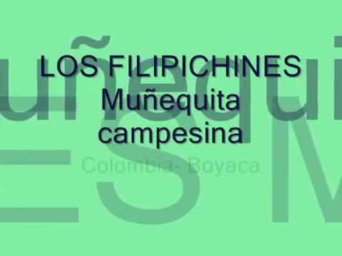 Los filipichines   Muñequita Campesina