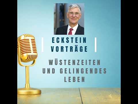 Desert Times and Successful Life (Hans-Joachim Eckstein)