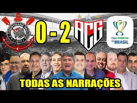 Todas as narrações - Corinthians 0 x 2 Atlético-GO | Copa do Brasil 2021
