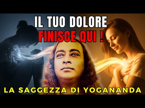 COME USARE LA VOLONTÀ DIVINA PER L'AUTOGUARIGIONE - GLI INSEGNAMENTI SEGRETI DI YOGANANDA