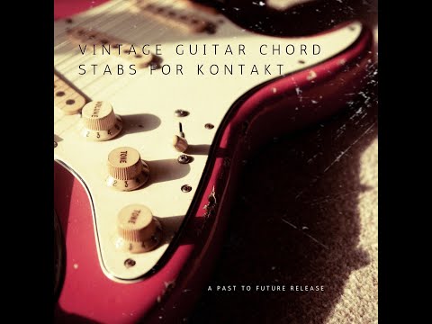 Free Download Vintage Guitar: Chord Stabs KONTAKT