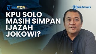 KPU Solo Sebut Masih Simpan Dokumen Ijazah Jokowi, Tegas Bantah terkait Isu Berkas Sudah Musnah