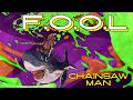 【MAD/AMV】チェンソーマン×F.O.O.L（King Gnu）