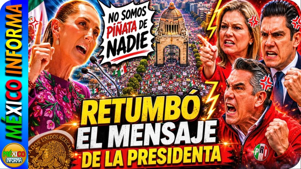RETUMBÓ EL MENSAJE DE LA PRESIDENTA. LES DIO CON TODO A LOS TRAIDORES A MÉXICO. ¡PRIAN EN SHOCK!