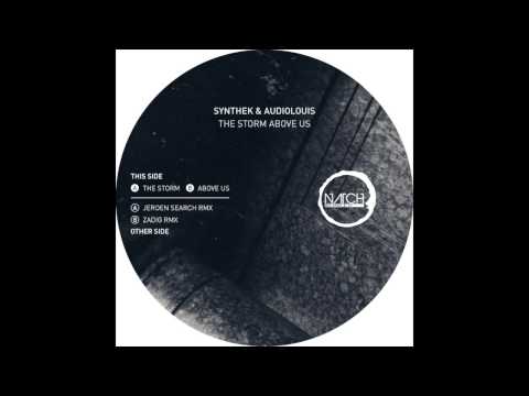 Synthek & Audiolouis - The Storm [NATCH RECORDS LTD005]