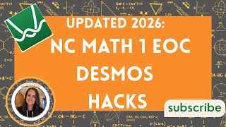 Updated: How to Pass the Math 1 EOC using Desmos (North Carolina 2026)